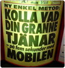 Aftonbladets l�psedel, kolla vad din granne tj�nar - p� fem sekunder med mobilen